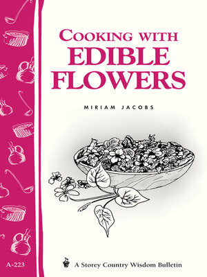 cover image of Cooking with Edible Flowers